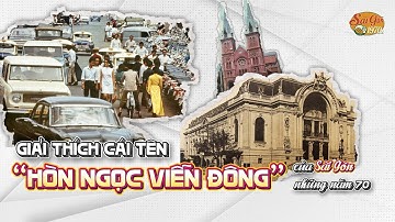 HÒN NGỌC VIỄN ĐÔNG - Niềm tự hào trong quá khứ người Việt | TIỆM ĂN SÀI GÒN 1970s