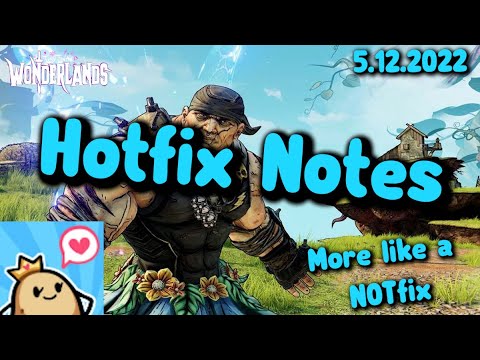 Tiny Tina's Wonderlands - Hotfix Notes (Version 1.0.2.0d)