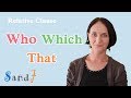 Who, Which, That - Relative Clause - Part 1 (English Grammar)