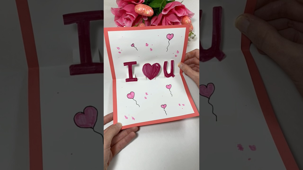 Easy DIY I Love You Pop Up Card Idea