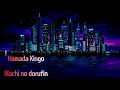 Hamada Kingo 하마다 킨고 Machi No Dorufin 가사해석