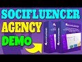 SociFluencer Agency Review & Demo 🧲 Soci Fluencer Agency Review + Demo 🧲🧲🧲