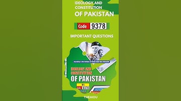 📚 AIOU 9378 Guess Paper 2025🔥 – Ideology & Constitution of Pakistan | Must Watch Before Paper! #9378