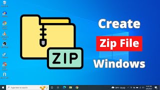 How To Make A Zip File In Windows