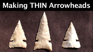 How to Make Thin Arrowheads, Flintknapping (HD)
