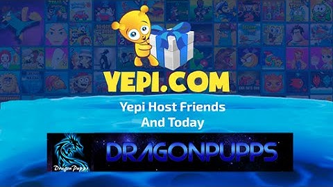 Yepi With Friends - Hosting DragonPupps playing our game 