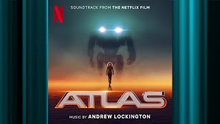 Only One Of Us Will Make It | Atlas |  Soundtrack | Netflix