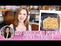 My Chicken Fried Rice Recipe | Capturing Hearts