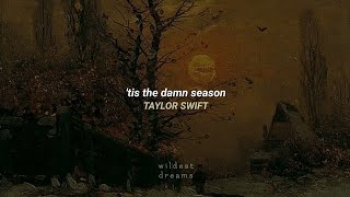 Taylor Swift - 'tis the damn season | Español & English