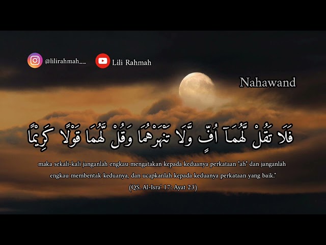 TILAWAH SURAH Al-ISRA'' AYAT 23-27 || LILI RAHMAH class=