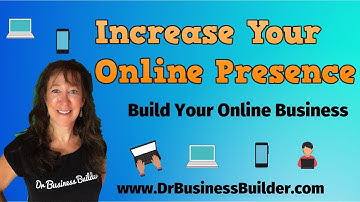 Increase Your Online Presence