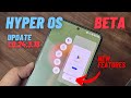 Hyper os beta 1024318 update  new features in xiaomi eu rom