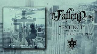 The Fallen Prodigy - Extinct