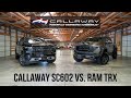 Callaway Silverado SC602 vs. Ram TRX Head to Head Comparison