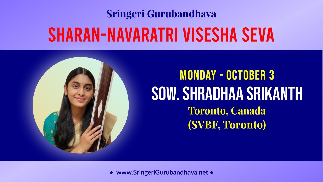 Sharan Navaratri - 2022 - Sow. Shradhaa Srikanth