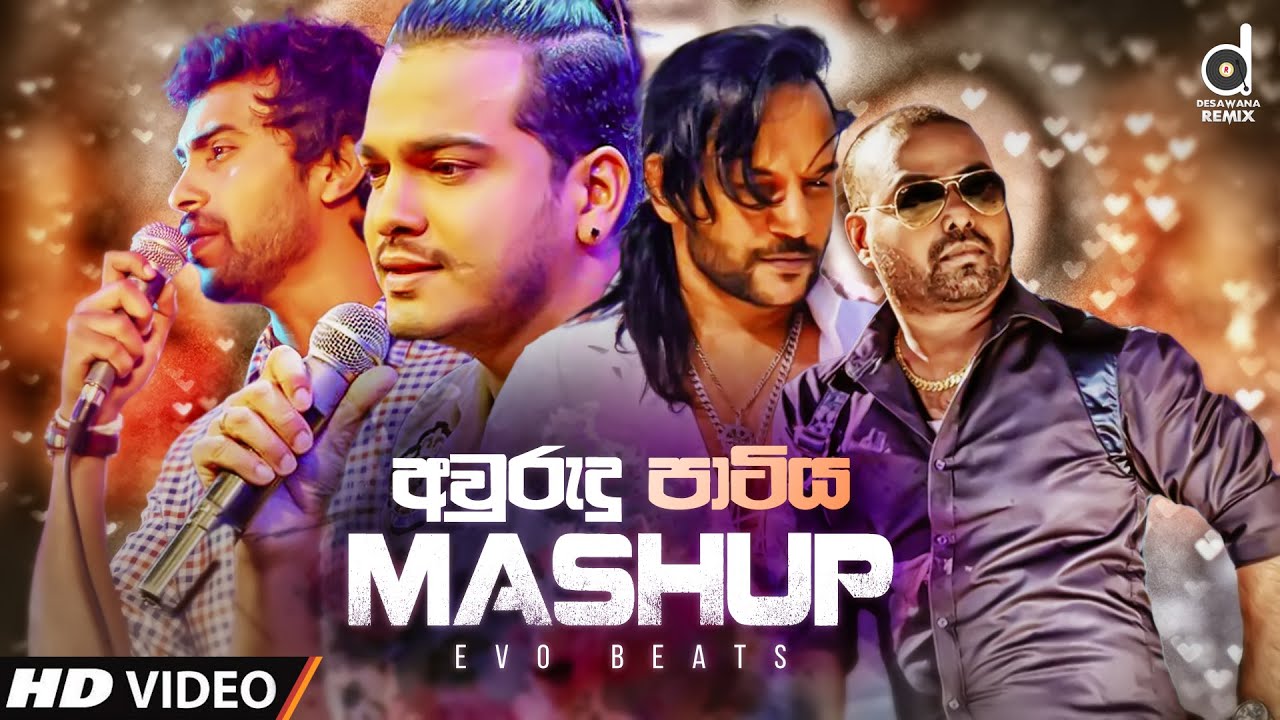 Avurudu Party   Mashup   2022  Sinhala Mashup Songs  Sinhala Romantic Mashup