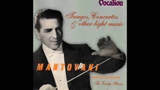 The Early Years  Mantovani And His Orchestra  Vocalion Cdea 6019