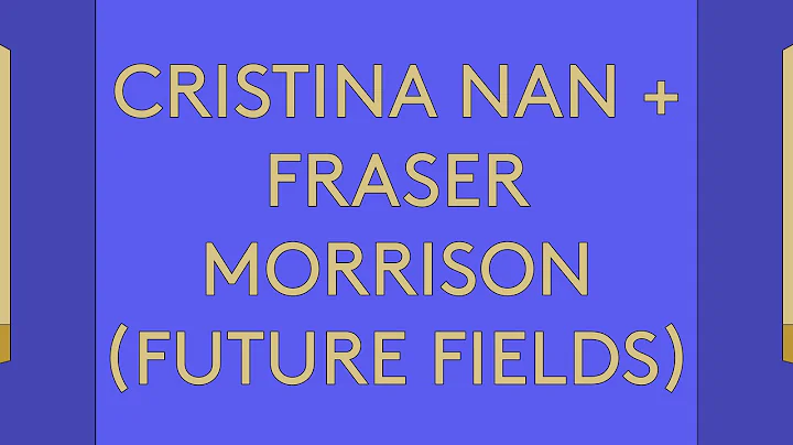 100 Day Studio: Cristina Nan + Fraser Morrison (Fu...