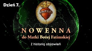 Nowenna do Matki Bożej Fatimskiej. Dzień 7/9