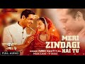 Meri Zindagi Hai Tu (Full Audio Song) Satyamev Jayate 2 | Meri Zindagi Hai Tu- Jubin Nautiyal, Neeti