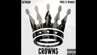 Cayman Cline - Crowns