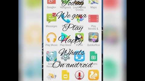 How to play happy wheels on android