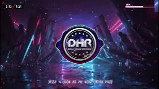 Jessy - Look At Me Now (DTAH Mix) - DHR
