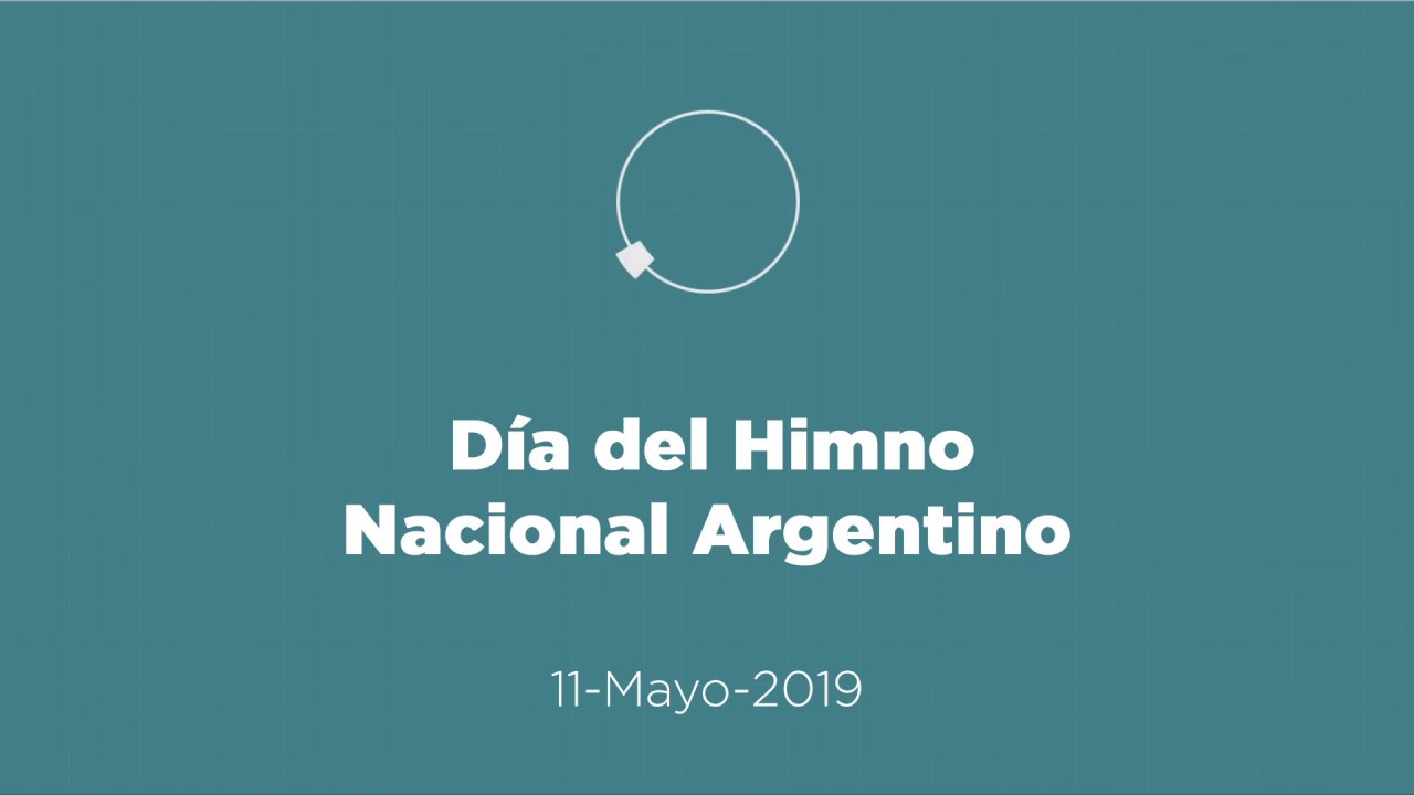 Dia Del Himno Nacional Argentino Argentina Gob Ar