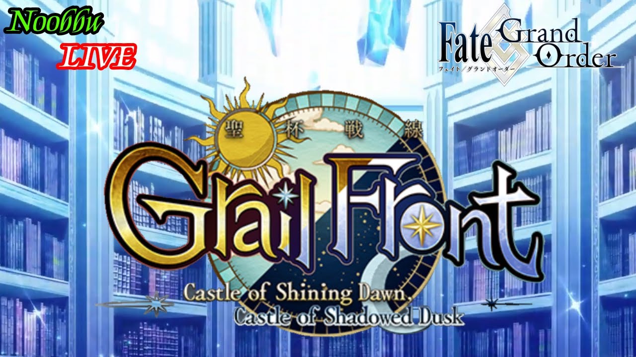สงครามจอกเดินหมาก - Grail Front Castle of Shinning Dawn & Shadow Dusk ...