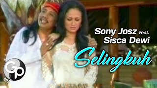 Sony Josz ft. Sisca Dewi - Selingkuh