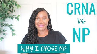 WHY I CHOSE NURSE PRACTITIONER AND NOT CRNA | Fromcnatonp