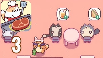Cafeteria - Cat Snack Bar - Part 3 - Gameplay Walkthrough (Android, iOS)