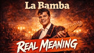 What Does “La Bamba” Mean? Song & Lyrics Meaning Explained