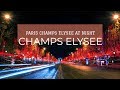 PARIS CHAMPS ELYSEES AT NIGHT + SEPHORA