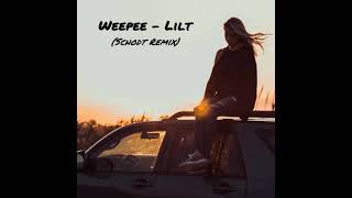Weepee - Lilt (Schodt Remix) (HQ)