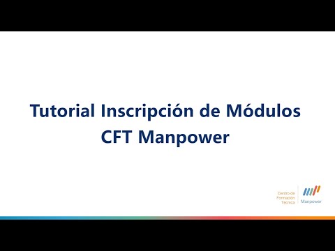 Tutorial Inscripción de Módulos CFT Manpower