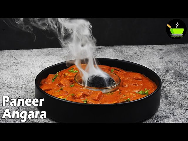 Paneer Angara Recipe | How To Make Restaurant Paneer Angara | How to make Paneer Angara | Paneer | She Cooks