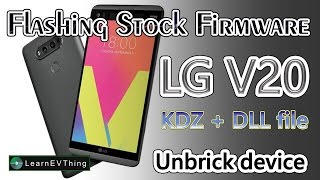 Flash Stock ROM for LG V20 - Unbrick device Flash Stock ROM for LG V20 - Unbrick device