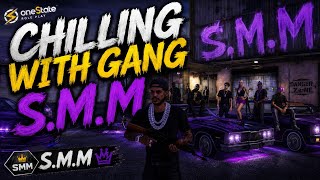 💥HANGING OUT WITH THE FAMILY S.M.M 💥[ OneState RP] Don't miss the Fun 🥳