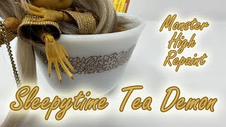 MH Repaint: Sleepytime Tea Demon