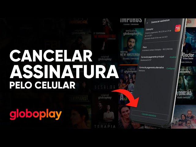 Como cancelar a assinatura do Globoplay pelo celular ou computador