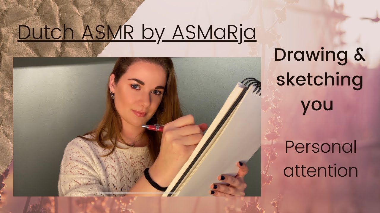 ASMR | Sketching you | Personal attention | Dutch | ASMaRja