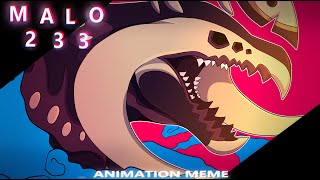 MALO 233 ANIMATION MEME || Creatures of Sonaria // Featuring: Hellion Warden (ENDED) by ☆LeArch☆ 253,431 views 1 year ago 23 seconds
