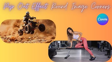 Pop Out Effect | Image Round Corners | Canva Tutorial