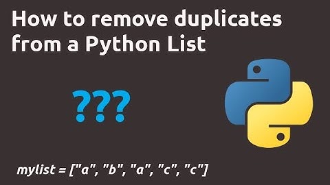 Remove duplicates from a Python List