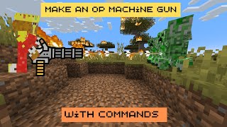 Make an OP Machine Gun | Minecraft Java