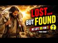 He Left 99 For 1 😳 | Lost Sheep Story by Jesus Christ | Powerful Faith