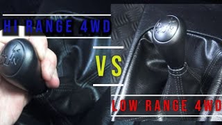 HI Range 4wd VS Low Range 4wd When to use them!!