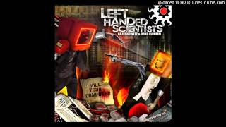 Left Handed Scientist - Skyscraper