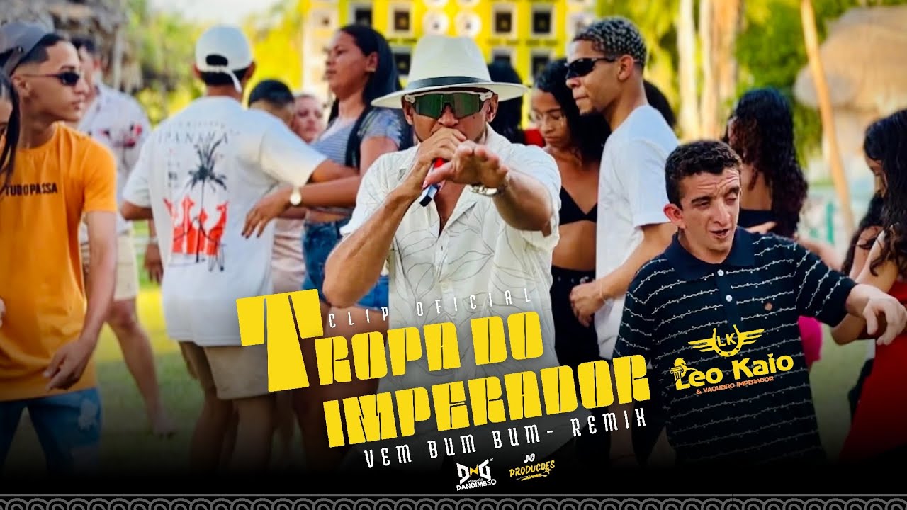 Clipe Oficial Tropa do Imperador  Remix Vem Bum Bum  DJ 2L DE VILA VELHA 